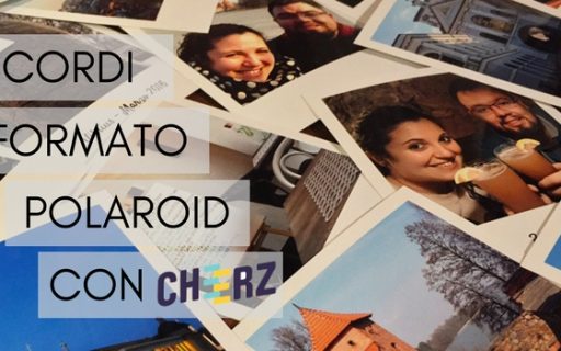 La magia dei ricordi formato polaroid con Cheerz Box