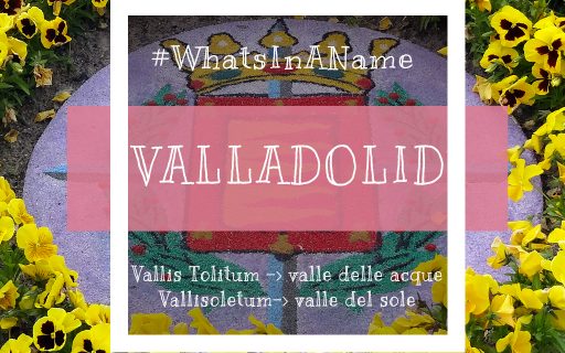 origine nome valladolid